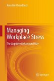 Managing Workplace Stress (eBook, PDF)