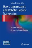 Open, Laparoscopic and Robotic Hepatic Transection (eBook, PDF)