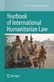 Yearbook of International Humanitarian Law 2011 - Volume 14 (eBook, PDF)