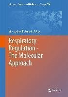 Respiratory Regulation - The Molecular Approach (eBook, PDF)