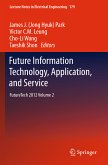 Future Information Technology, Application, and Service (eBook, PDF)