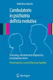 L’ambulatorio in psichiatria dell'età evolutiva (eBook, PDF)