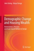 Demographic Change and Housing Wealth: (eBook, PDF)