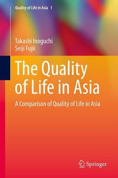 The Quality of Life in Asia (eBook, PDF) - Inoguchi, Takashi; Fujii, Seiji