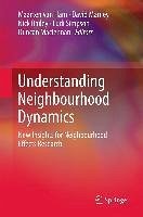 Understanding Neighbourhood Dynamics (eBook, PDF)
