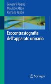 Ecocontrastografia dell'apparato urinario (eBook, PDF)