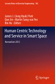 Human Centric Technology and Service in Smart Space (eBook, PDF)