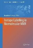 Isotope labeling in Biomolecular NMR (eBook, PDF)