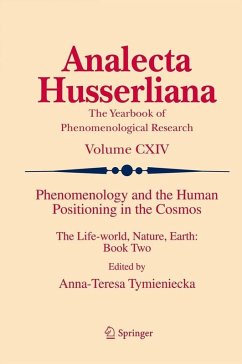 Phenomenology and the Human Positioning in the Cosmos (eBook, PDF)