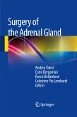 Surgery of the Adrenal Gland (eBook, PDF)