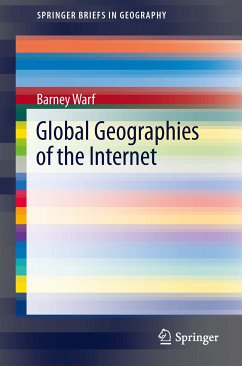 Global Geographies of the Internet (eBook, PDF) - Warf, Barney