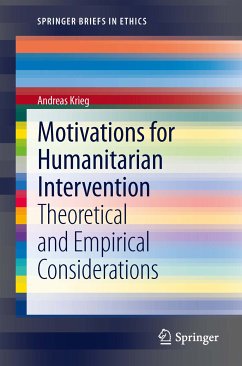 Motivations for Humanitarian intervention (eBook, PDF) - Krieg, Andreas