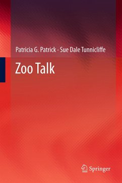 Zoo Talk (eBook, PDF) - Patrick, Patricia G.; Dale Tunnicliffe, Sue