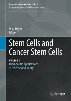 Stem Cells and Cancer Stem Cells, Volume 8 (eBook, PDF)