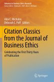 Citation Classics from the Journal of Business Ethics (eBook, PDF)