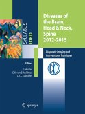 Diseases of the Brain, Head & Neck, Spine 2012-2015 (eBook, PDF)