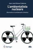 L’ambientalista nucleare (eBook, PDF)