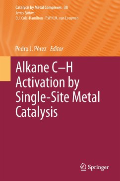 Alkane C-H Activation by Single-Site Metal Catalysis (eBook, PDF)