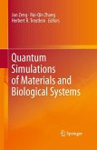 Quantum Simulations of Materials and Biological Systems (eBook, PDF)