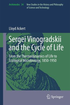 Sergei Vinogradskii and the Cycle of Life (eBook, PDF) - Ackert, Lloyd