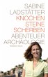 Knochen, Steine, Scherben - Bild 1
