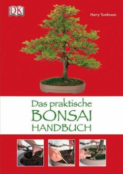Das praktische Bonsai-Handbuch - Tomlinson, Harry