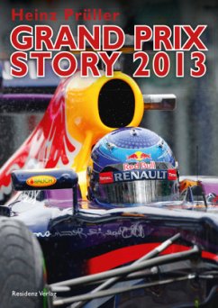 Grand Prix Story 2013 - Prüller, Heinz