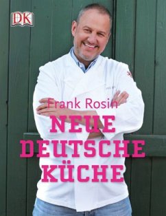 Neue deutsche Küche - Rosin, Frank