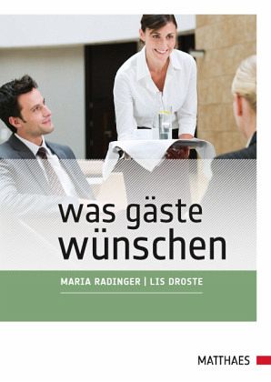 Was Gäste wünschen Was Gäste wünschen