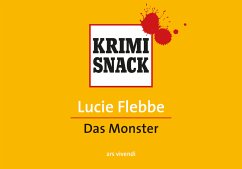 Monstrum / KrimiSnack Bd.4 - Flebbe, Lucie
