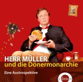 Herr Müller und die Dönermonarchie, 2 Audio-CDs