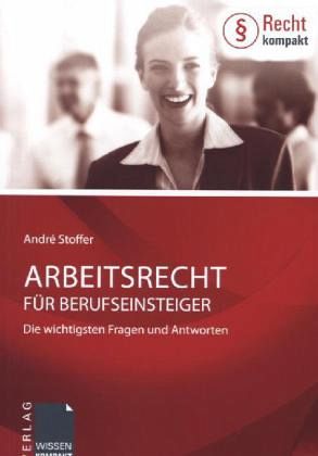 Arbeitsrecht für Berufseinsteiger