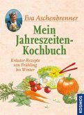 Mein Jahreszeiten-Kochbuch Mein Jahreszeiten-Kochbuch