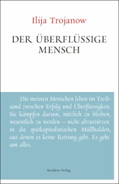 Der überflüssige Mensch - Trojanow, Ilija