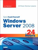 Sams Teach Yourself Windows Server 2008 in 24 Hours (eBook, ePUB)