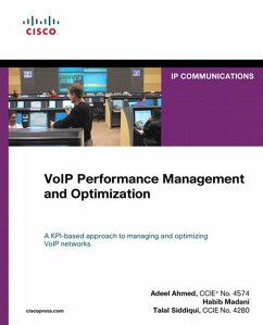 VoIP Performance Management and Optimization (eBook, PDF) - Ahmed Adeel; Madani Habib; Siddiqui Talal