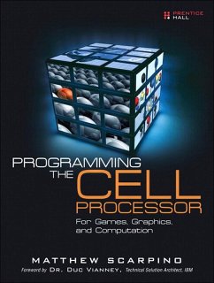 Programming the Cell Processor (eBook, PDF) - Scarpino Matthew