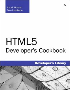 HTML5 Developer's Cookbook (eBook, ePUB) - Hudson, Chuck; Leadbetter, Tom