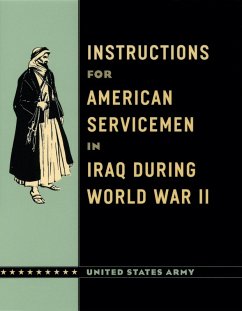 Cover Instructions for American Servicemen in Iraq during World War II (eBook, ePUB)