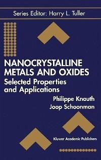 Nanocrystalline Metals and Oxides (eBook, PDF)