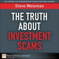 The Truth About Investment Scams (eBook, ePUB) - Weisman, Steve