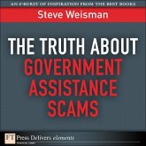 The Truth About Government Assistance Scams (eBook, ePUB)