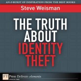 The Truth About Identity Theft (eBook, ePUB)