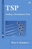 TSP(SM) Leading a Development Team (eBook, ePUB)