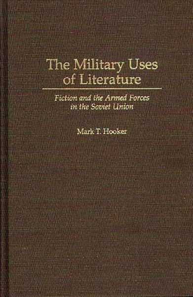 The Military Uses of Literature (eBook, PDF) The Military Uses of Literature (eBook, PDF)