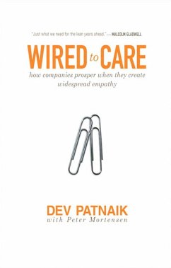 Wired to Care (eBook, PDF) - Patnaik, Dev