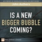 Is a New Bigger Bubble Coming? (eBook, ePUB)