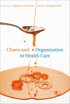Cover Chaos and Organization in Health Care (eBook, ePUB)