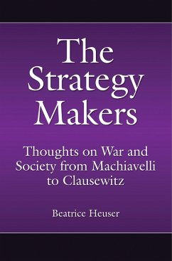 The Strategy Makers (eBook, PDF) - Heuser, Beatrice