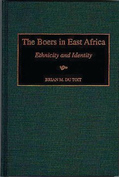 The Boers in East Africa (eBook, PDF) - Toit, Brian M. Du